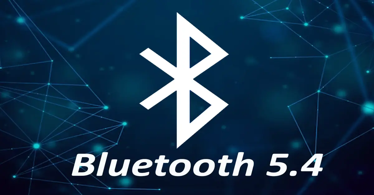 Bluetooth 5.4