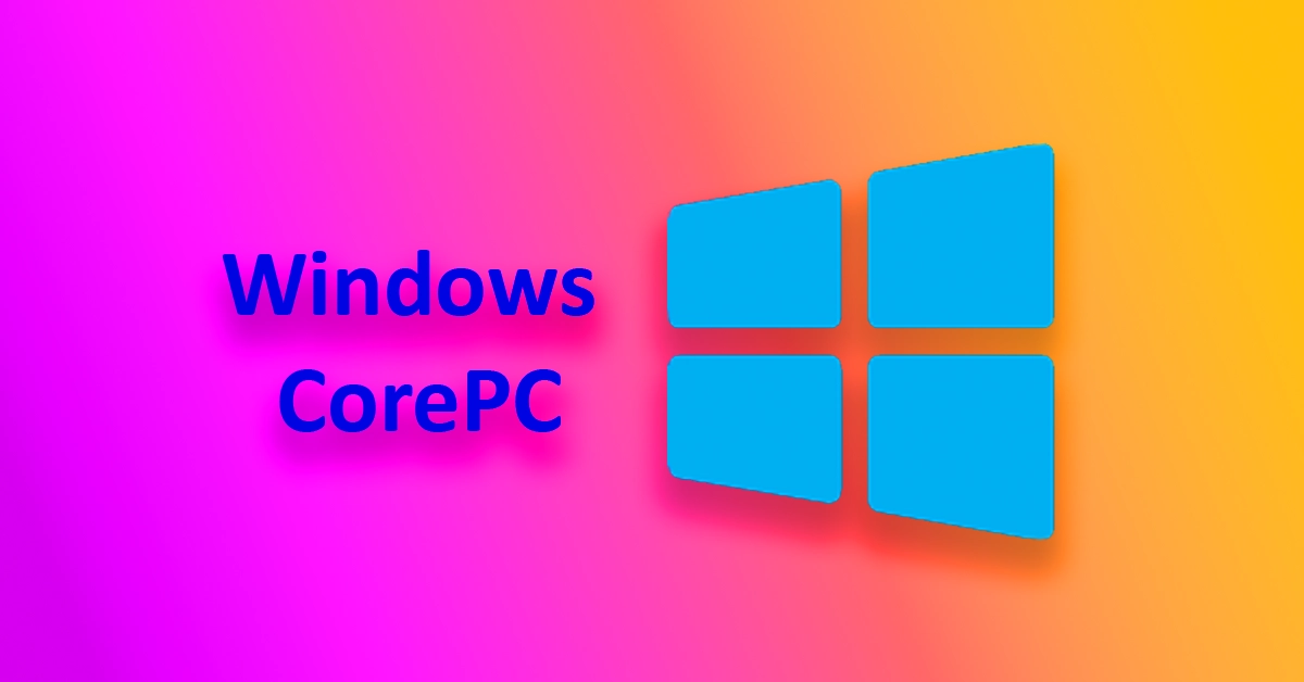 Windows CorePC